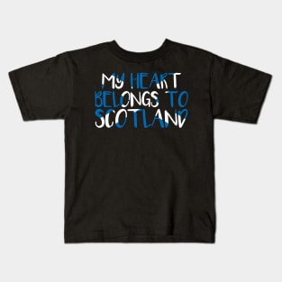 MY HEART BELONGS TO SCOTLAND, Scottish Flag Text Slogan Kids T-Shirt